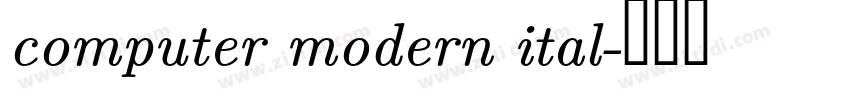 computer modern ital字体转换 computer modern ital字体转换